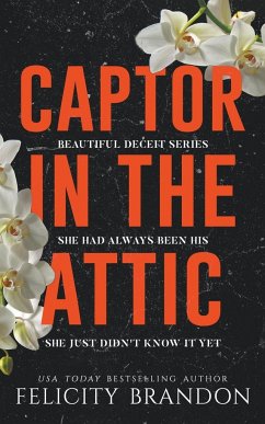 Captor In The Attic - Brandon, Felicity