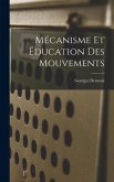 Mécanisme Et Éducation Des Mouvements