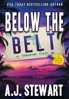 Below The Belt - Stewart, A. J.