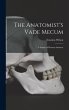 The Anatomist's Vade Mecum - Bild 1