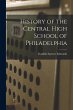 History of the Central High School of... - Bild 1