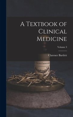 Cover A Textbook of Clinical Medicine; Volume 3