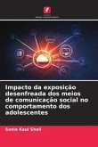 Impacto da exposição desenfreada dos meios de comunicação social no comportamento dos adolescentes