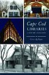 Cape Cod Libraries - Bild 1
