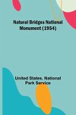Natural Bridges National Monument (1954) Natural Bridges National Monument (1954)