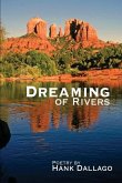 Dreaming of Rivers