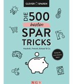 Die 500 besten Spar-Tricks (eBook, ePUB)