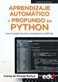Aprendizaje automático y profundo en python (eBook, ePUB)