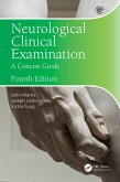 Neurological Clinical Examination (eBook, PDF)