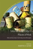 Sites of Modernity-Places of Risk (eBook, ePUB)