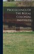Proceedings Of The Royal Colonial... - Bild 1