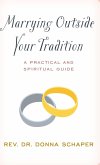 Marrying Outside Your Tradition