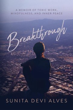 Breakthrough - Alves, Sunita Devi