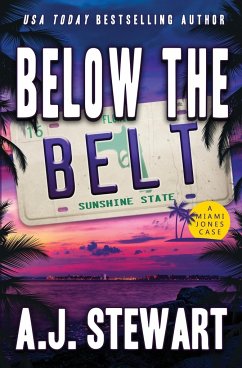 Below The Belt - Stewart, A. J.