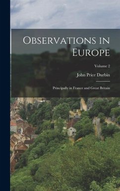 Cover Observations in Europe: Principally in France and Great Britain; Volume 2