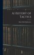 A History of Tactics - Bild 1