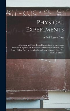 Physical Experiments - Gage, Alfred Payson