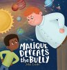 Malique Defeats the Bully - Bild 1