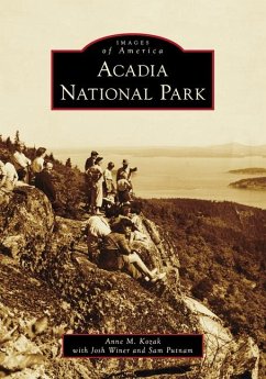 Acadia National Park - Anne M Kozak; Winer, Josh; Putnam, Sam