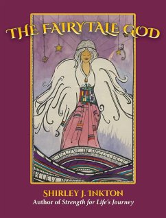 The Fairytale God - Inkton, Shirley J.
