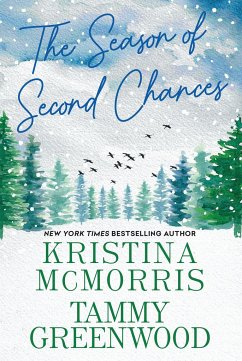 The Season of Second Chances - Mcmorris, Kristina; Greenwood, T.