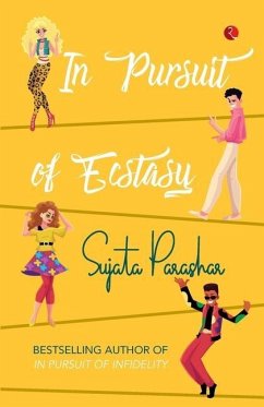 In Pursuit of Ecstasy - Parashar, Sujata