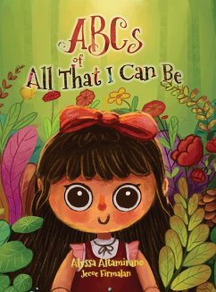 ABCs of All That I Can Be - Altamirano, Alyssa