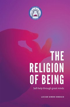 The Religion of Being - Ionesco, Lucian Simon
