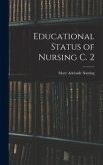 Educational Status of Nursing C. 2