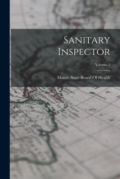 Sanitary Inspector; Volume 5 Cover Sanitary Inspector; Volume 5