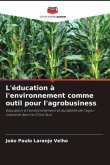 L'éducation à l'environnement comme outil pour l'agrobusiness