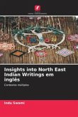 Insights into North East Indian Writings em inglês