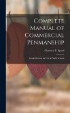 Complete Manual of Commercial Penmanship
