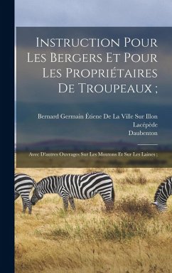 Cover Instruction Pour Les Bergers Et Pour Les Propriétaires De Troupeaux;