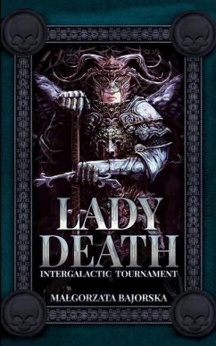 Lady Death: Intergalactic Tournament - Bajorska, Malgorzata