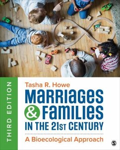 Marriages and Families in the 21st Century - Howe, Tasha R