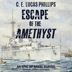 Escape of the Amethyst - Phillips, C. E. Lucas