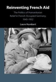 Reinventing French Aid - Humbert, Laure (University of Manchester)