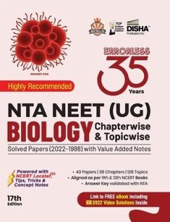 35 Years NTA NEET (UG) BIOLOGY Chapterwise & Topicwise Solved Papers with Value Added Notes (2022 - 1988) 17th Edition - Disha Experts