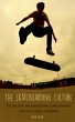 The Skateboarding Culture From the... - Bild 1