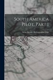South America Pilot, Part 1