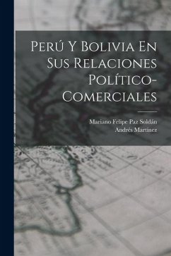 Cover Perú Y Bolivia En Sus Relaciones Político-Comerciales