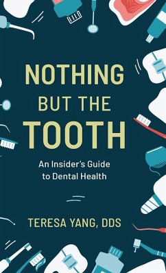 Nothing But the Tooth - Yang, Teresa