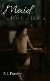 Maid for the Doms (eBook, ePUB)