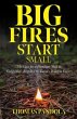 Big Fires Start Small (eBook, ePUB) - Bild 1