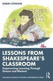 Lessons from Shakespeare's Classroom (eBook, PDF)