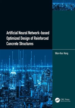 Artificial Neural Network-based Optimized Design of Reinforced Concrete Structures (eBook, ePUB) - Hong, Won-Kee