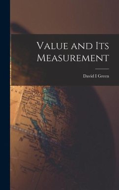 Value and its Measurement - Green, David