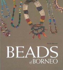 Beads of Borneo - Munan, Heidi