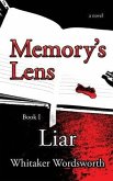 Memory's Lens: Liar